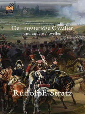 cover image of Der mysteriöse Cavalier und andere Novellen